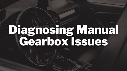 Diagnosing Manual Gearbox Issues: What to Check When Shifting Gets Tough